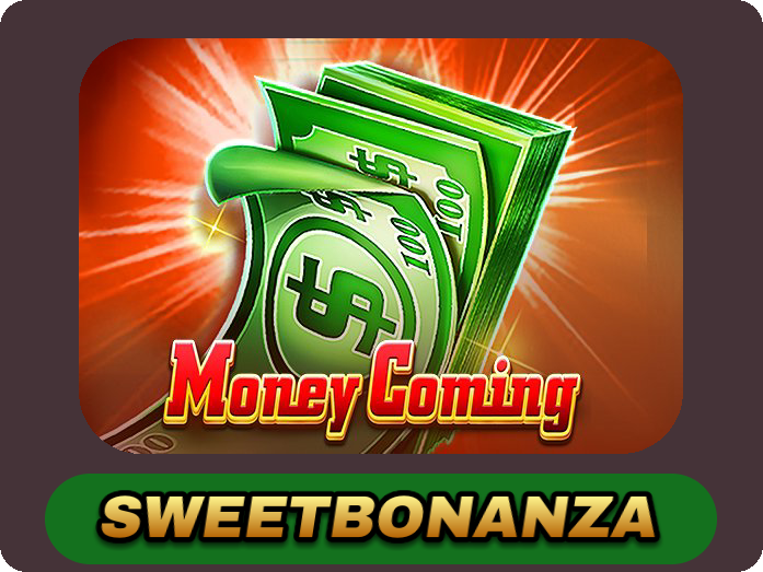 Money Coming